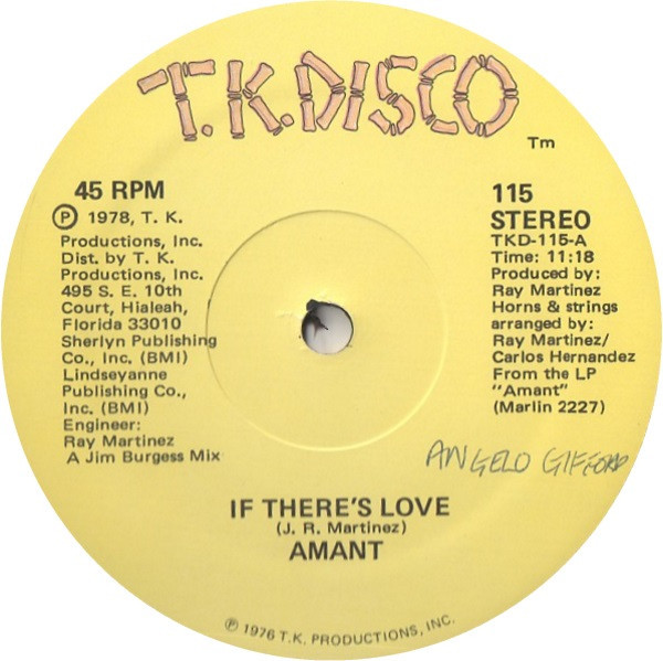 Amant - If There's Love / Hazy Shades Of Love - T.K. Disco - 115 - 12" 2448325724