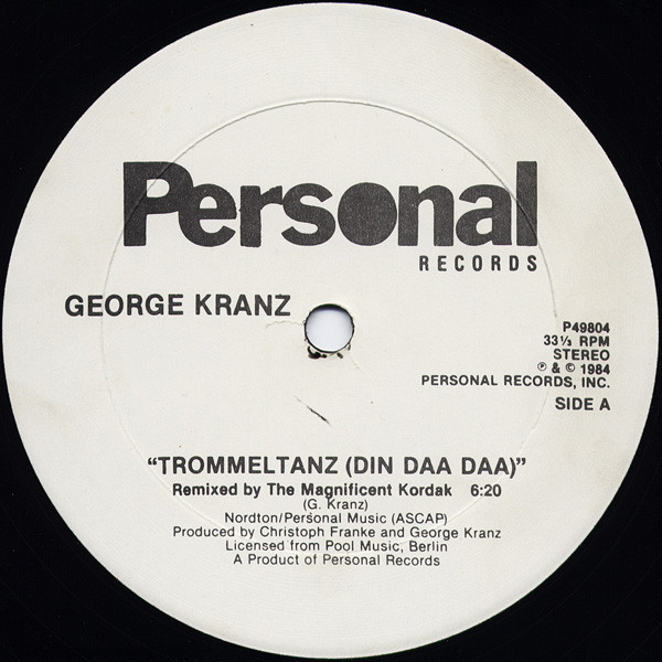 George Kranz - Trommeltanz (Din Daa Daa) - Personal Records - P49804 - 12" 2446460390