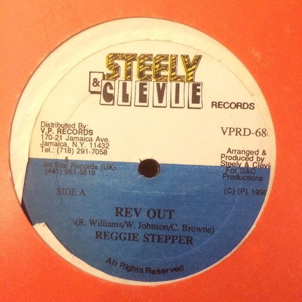 Reggie Stepper - Rev Out - Steely & Clevie Records - VPRD-680 - 12" 2494670270