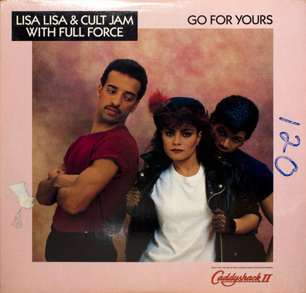 Lisa Lisa & Cult Jam With Full Force - Go For Yours - Columbia - 44 07867 - 12" 2492965622