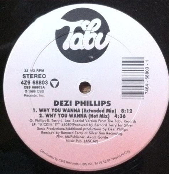 Dezi Phillips - Why You Wanna - Tabu Records - 4Z9 68803 - 12" 2491681424