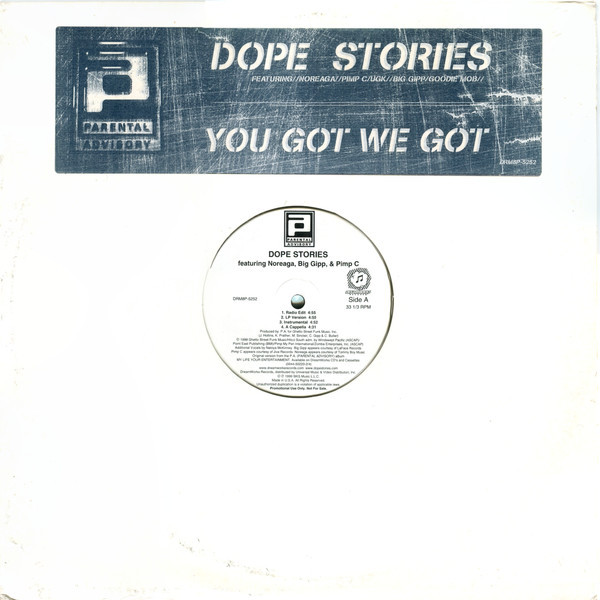 Parental Advisory - Dope Stories / You Got We Got - DreamWorks Records - DRM8P-5252 - 12", Promo 2471665202
