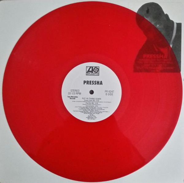Pressha - Put Ya Thang Down - Atlantic, Tony Mercedes Records - PR 6247 - 12", Promo, Red 2462744579