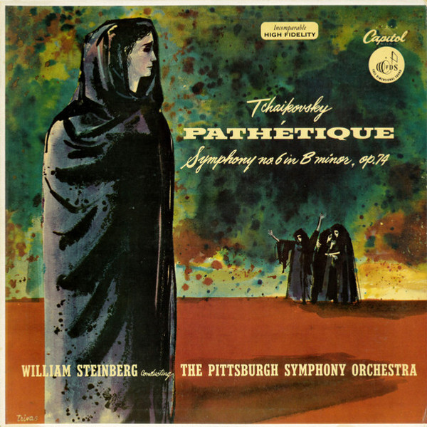 Pyotr Ilyich Tchaikovsky - William Steinberg Conducting The Pittsburgh Symphony Orchestra - Path√©tique (Symphony No. 6 In B Minor, Op. 74) - Capitol Records, Capitol Records - P-8272, P8272 - LP, Album, Mono 2471894462