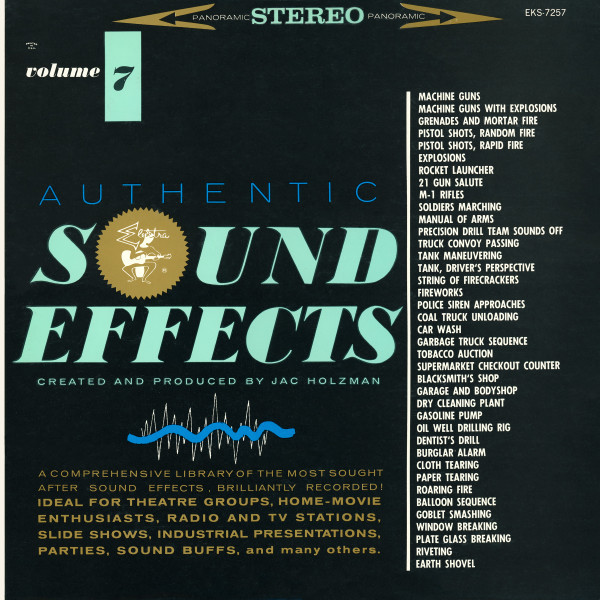 Jac Holzman - Authentic Sound Effects Volume 7 - Elektra - EKS-7257 - LP, RE 2527433718