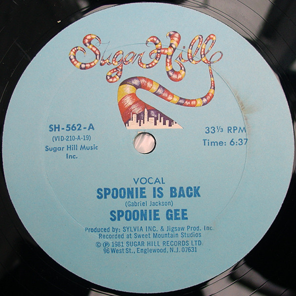 Spoonie Gee - Spoonie Is Back - Sugar Hill Records - SH 562 - 12" 2448588002