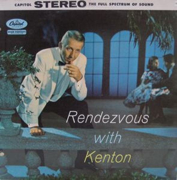 Stan Kenton - Rendezvous With Kenton - Capitol Records - ST-932 - LP 2477754869
