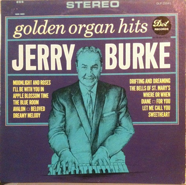 Jerry Burke - Golden Organ Hits - Dot Records - DLP 25541 - LP, Album 2477714246