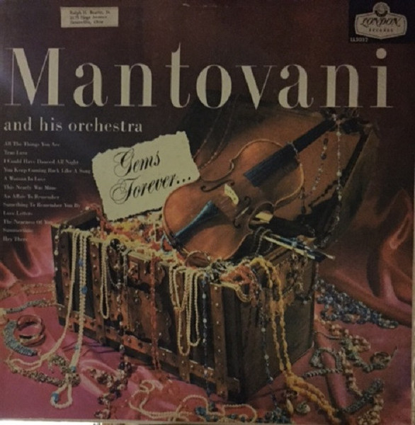 Mantovani And His Orchestra - Gems Forever... - London Records, London Records, London Records - LL.3032, LL3032, LL 3032 - LP, Album 2471754578