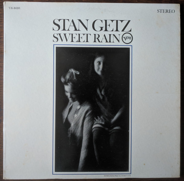 Stan Getz - Sweet Rain - Verve Records, Verve Records - V6-8693, V/V6-8693 - LP, Album, Gat 2478870119