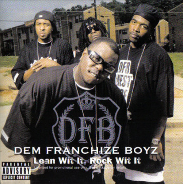 Dem Franchize Boyz - Lean Wit It, Rock Wit It - Virgin Records America, Inc. - 0946 3 50656 1 9 - 12" 2491891505