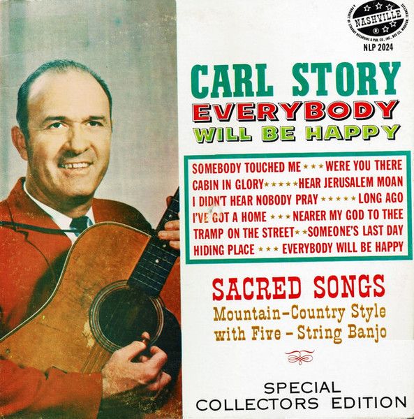 Carl Story - Everybody Will Be Happy - Nashville - NLP 2024 - LP 2396339104