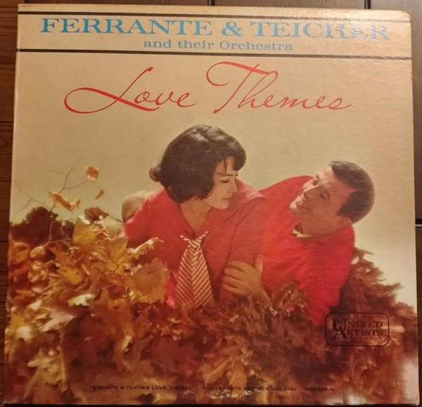 Ferrante & Teicher - Love Themes - United Artists Records - UAL 3282 - LP, Album, Mono, RE 2398732061