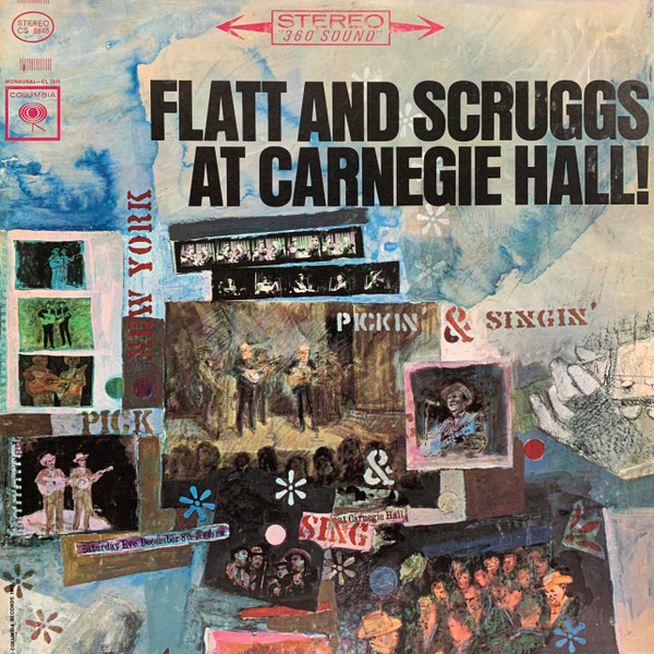 Flatt & Scruggs - At Carnegie Hall! - Columbia - CS 8845 - LP, Album, RE, Ter 2510425997