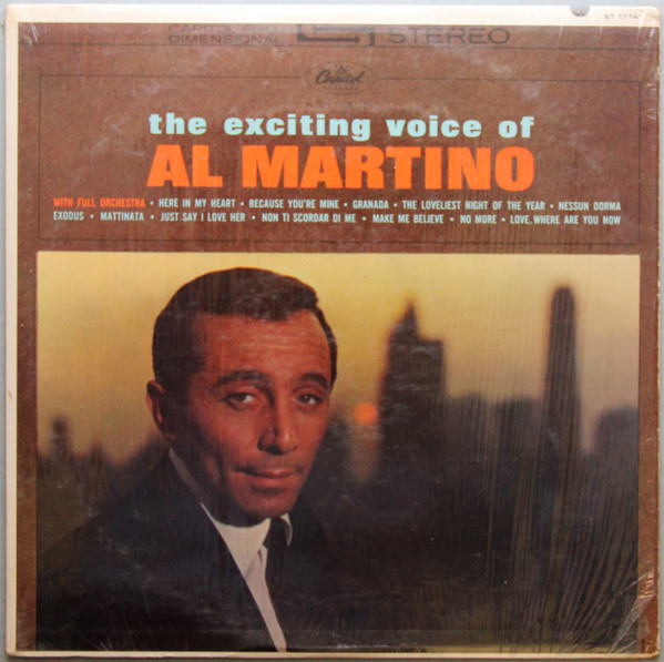 Al Martino - The Exciting Voice Of Al Martino - Capitol Records, Capitol Records - ST 1774, ST-1774 - LP, Album, Scr 2462393879