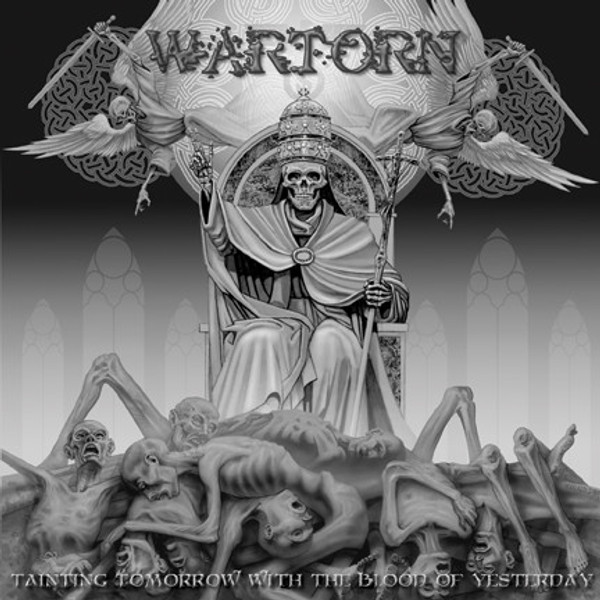 Wartorn - Tainting Tomorrow With The Blood Of Yesterday (LP, Album)