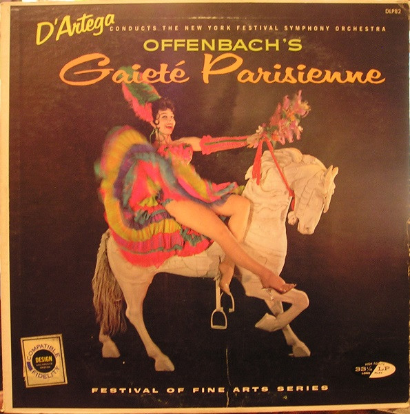 D'Artega* Conducting The New York Festival Symphony Orchestra - Offenbach's Gaite Parisienne (LP, Album)