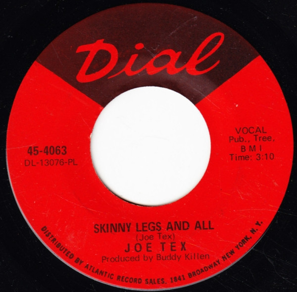 Joe Tex - Skinny Legs And All (7", Single, Pla)