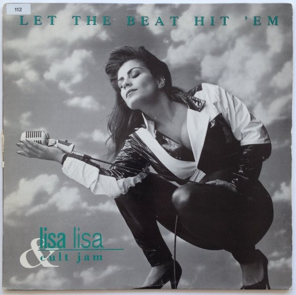 Lisa Lisa & Cult Jam - Let The Beat Hit 'Em (12")