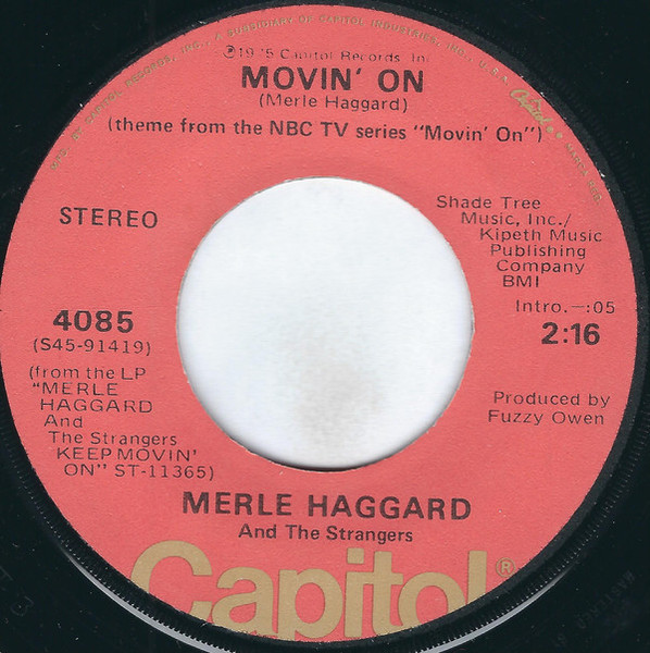 Merle Haggard And The Strangers (5) - Movin' On (7", Los)