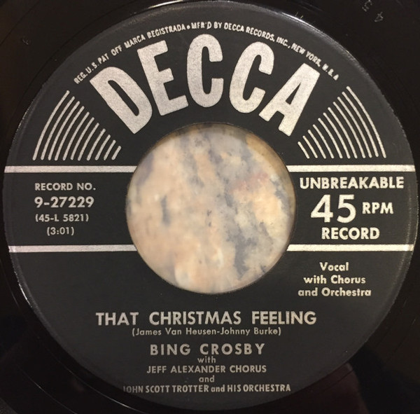 Bing Crosby And Carol Richards - That Christmas Feeling / Silver Bells (7")