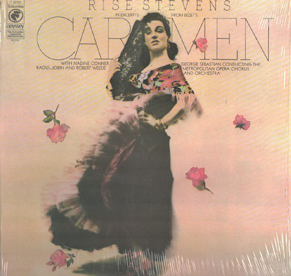 Bizet* - Risë Stevens, Nadine Conner, Raoul Jobin, Robert Weede, George Sebastian* Conducting The Metropolitan Opera Chorus And Orchestra* - Risë Stevens In Excerpts From Bizet's Carmen (LP, Mono, RE)