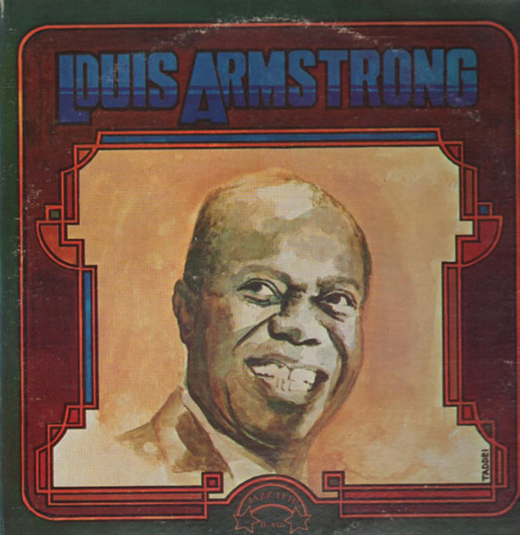 Louis Armstrong - Louis Armstrong (2xLP, Comp, Mono)
