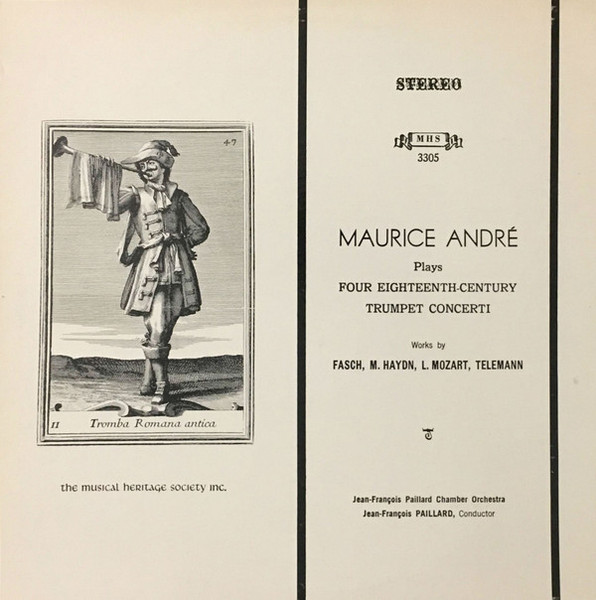 Maurice André, Fasch*, M. Haydn*, L. Mozart*, Telemann*, Jean-François Paillard Chamber Orchestra*, Jean-François Paillard - Four Eighteenth-Century Trumpet Concerti (LP)