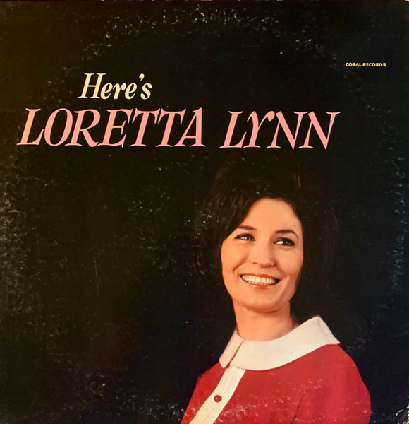 Loretta Lynn - Here's Loretta Lynn (LP, Album, RE)