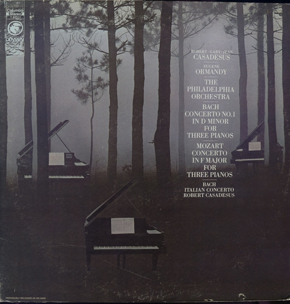 Robert*, Gaby*, Jean*, Eugene Ormandy, The Philadelphia Orchestra, Bach*, Mozart* - Concerto No. 1 In D Minor For Three Pianos, Concerto In F Major For Three Pianos, Italian Concerto (LP, RE)