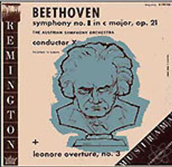 Conductor X*, The Austrian Symphony Orchestra*, Ludwig van Beethoven - Symphony No. 1 In C Major, Op. 21 / Leonore Overture, No. 3, Op. 72 (LP, Album)