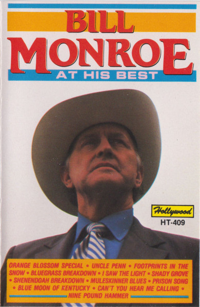 Bill Monroe - At His Best (Cass, Album, RE)