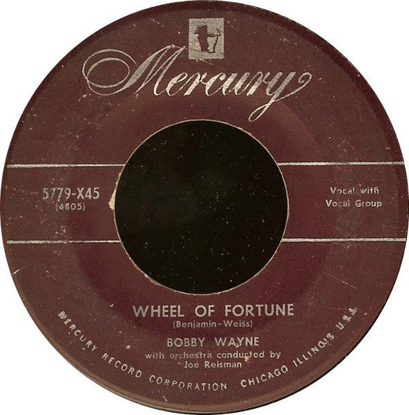 Bobby Wayne (3) - Wheel Of Fortune (7")