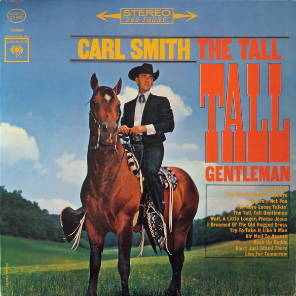 Carl Smith (3) - The Tall, Tall Gentleman (LP)