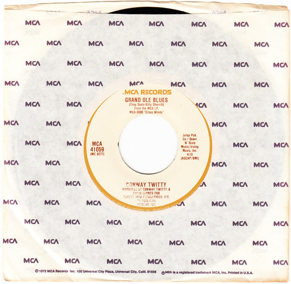 Conway Twitty - Grand Ole Blues / I May Never Get To Heaven (7", Single)