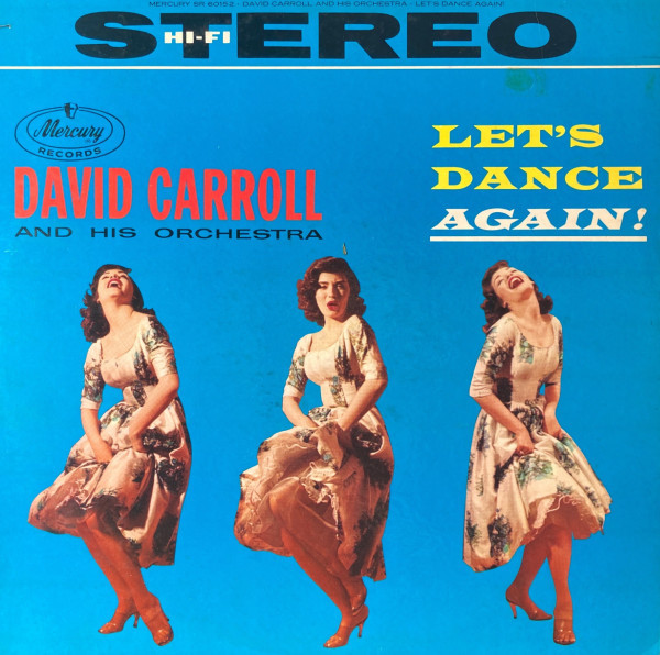 David Carroll And His Orchestra* - Let's Dance Again! (LP, Album)