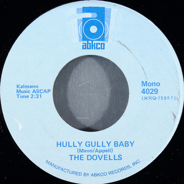 The Dovells - Hully Gully Baby / Baby Workout (7", Single, Mono, GRT)