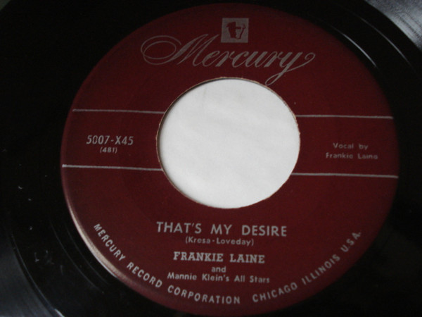 Frankie Laine - That's My Desire / By The River Sainte Marie (7", Single)