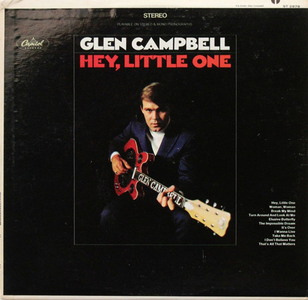 Glen Campbell - Hey, Little One (LP, Album, Scr)