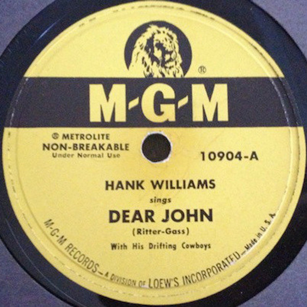 Hank Williams With His Drifting Cowboys - Dear John / Cold, Cold Heart (10")