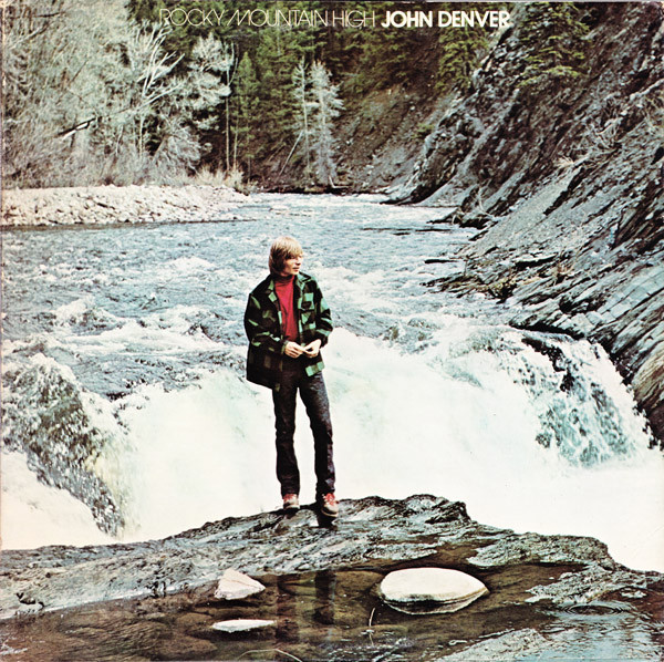 John Denver - Rocky Mountain High (LP, Album, Ind)