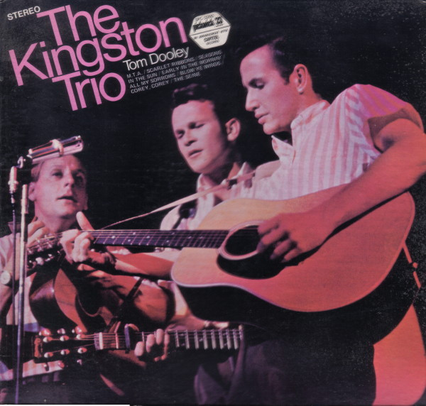 The Kingston Trio* - Tom Dooley (LP, Comp, RE)