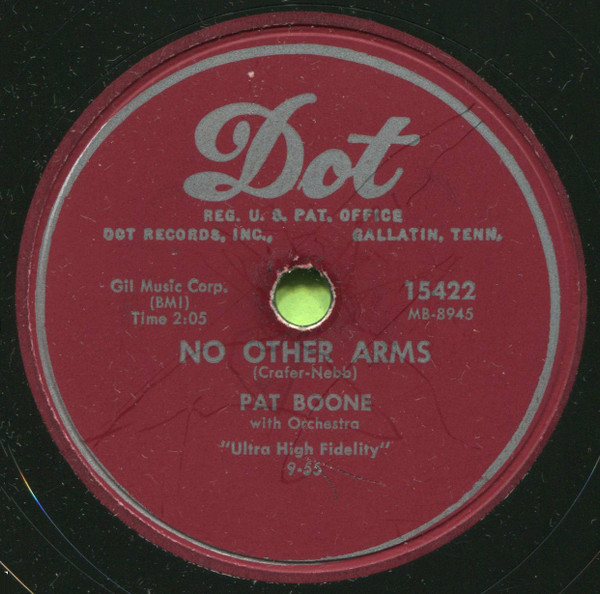 Pat Boone - No Other Arms / At My Front Door (Shellac, 10")