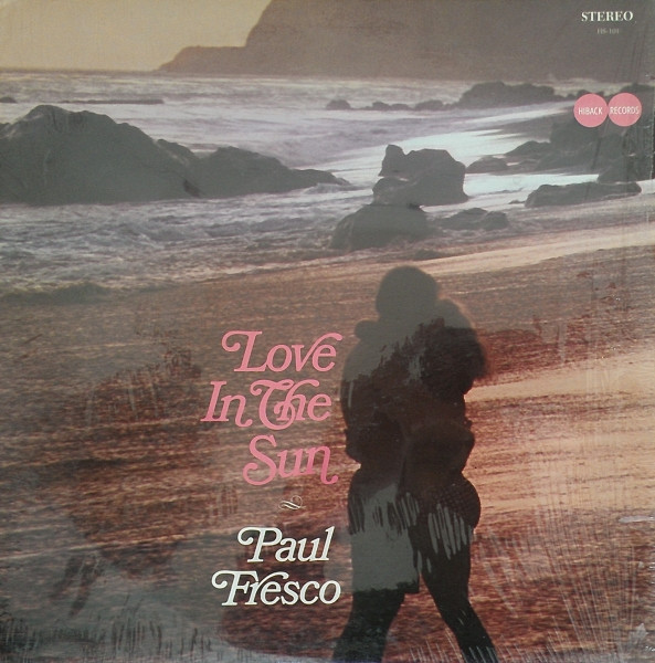 Paul Fresco - Love In The Sun (LP, Album)