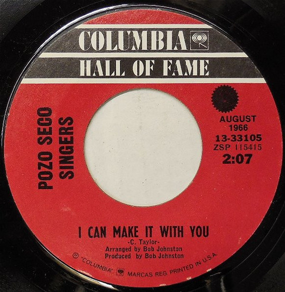 The Pozo-Seco Singers - I Can Make It With You (7", RE)