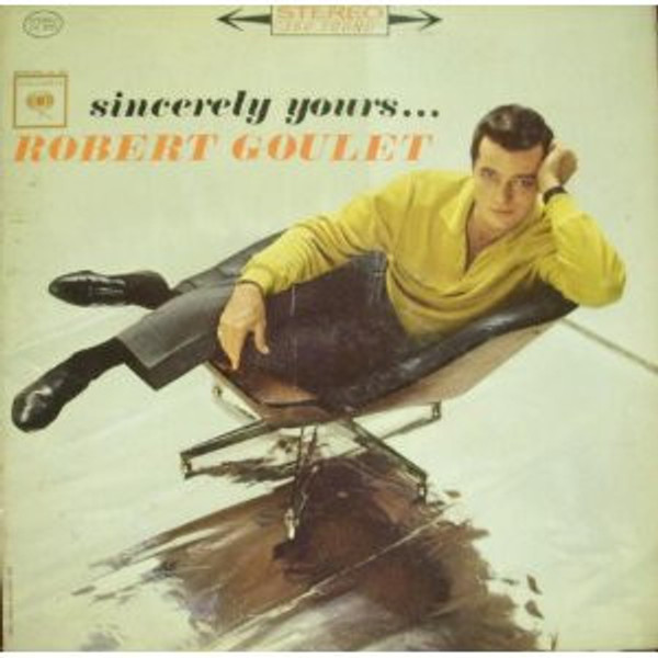 Robert Goulet - Sincerely Yours (LP, Album)