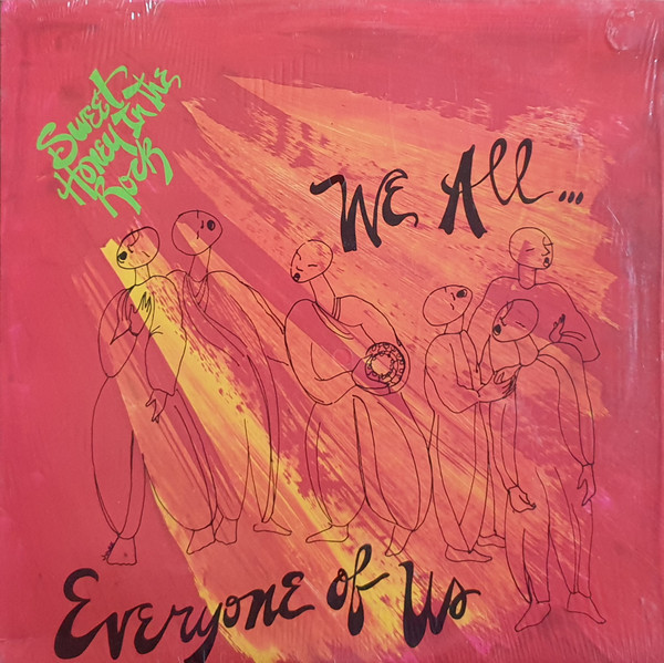 Sweet Honey In The Rock - We All...Everyone Of Us (LP, Album)