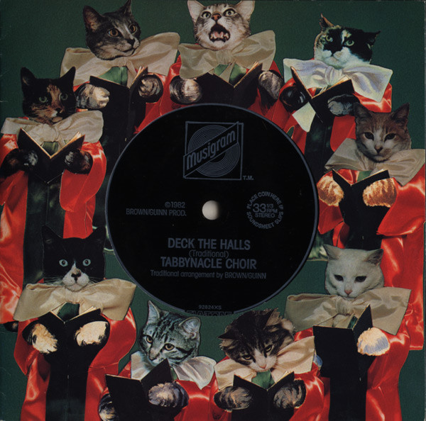 The Tabbynacle Choir - Deck The Halls (6", S/Sided, Squ)