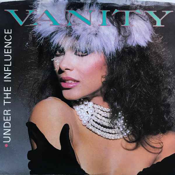 Vanity - Under The Influence (7", Single)