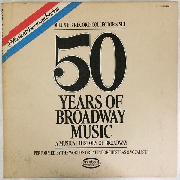 The World's Greatest Orchestras And Vocalists - 50 Years Of Broadway Music (3x12", Comp, Dlx)